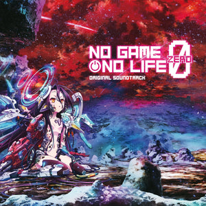 No Game No Life: Zero - Original Soundtrack