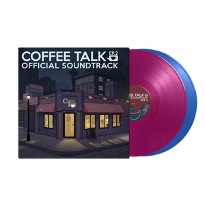 Coffee Talk Ep. 2: Hibiscus & Butterfly (Original Game Soundtrack)
