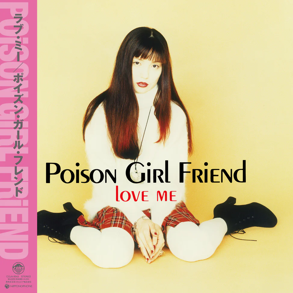 POiSON GiRL FRiEND - Love Me