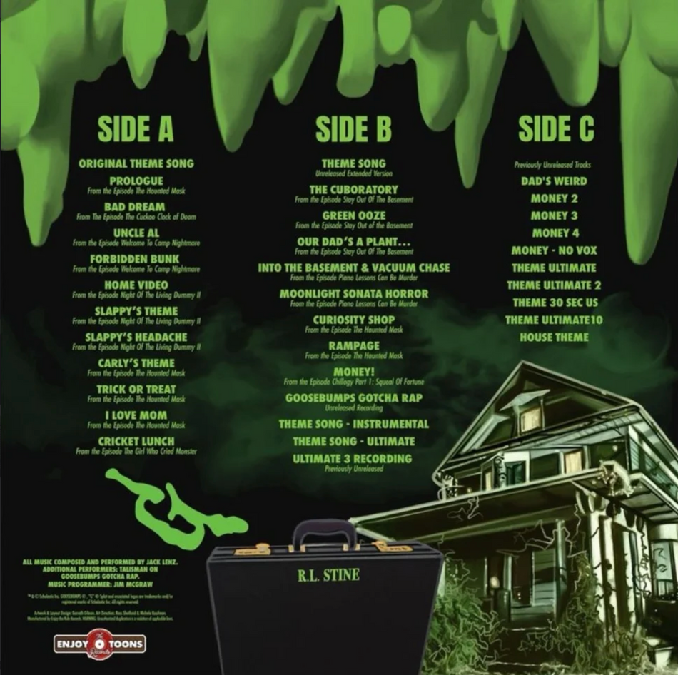 Goosebumps vinyl back cover featuring green slime drips along the top with the tracklist below it in green text. Below the tracklist is a green tinted illustration of a house, a black briefcase that says "R.L. Stine", and the Goosebumps G beside the briefcase at an angle.