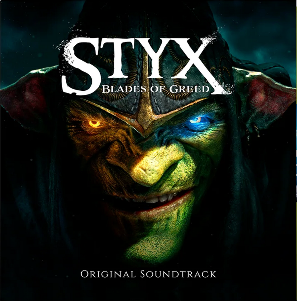 Styx - Blades of Greed Original Soundtrack cover art featuring a close-up of a goblin-like character with one glowing orange eye and one glowing blue eye, beneath the title 'STYX BLADES OF GREED'.