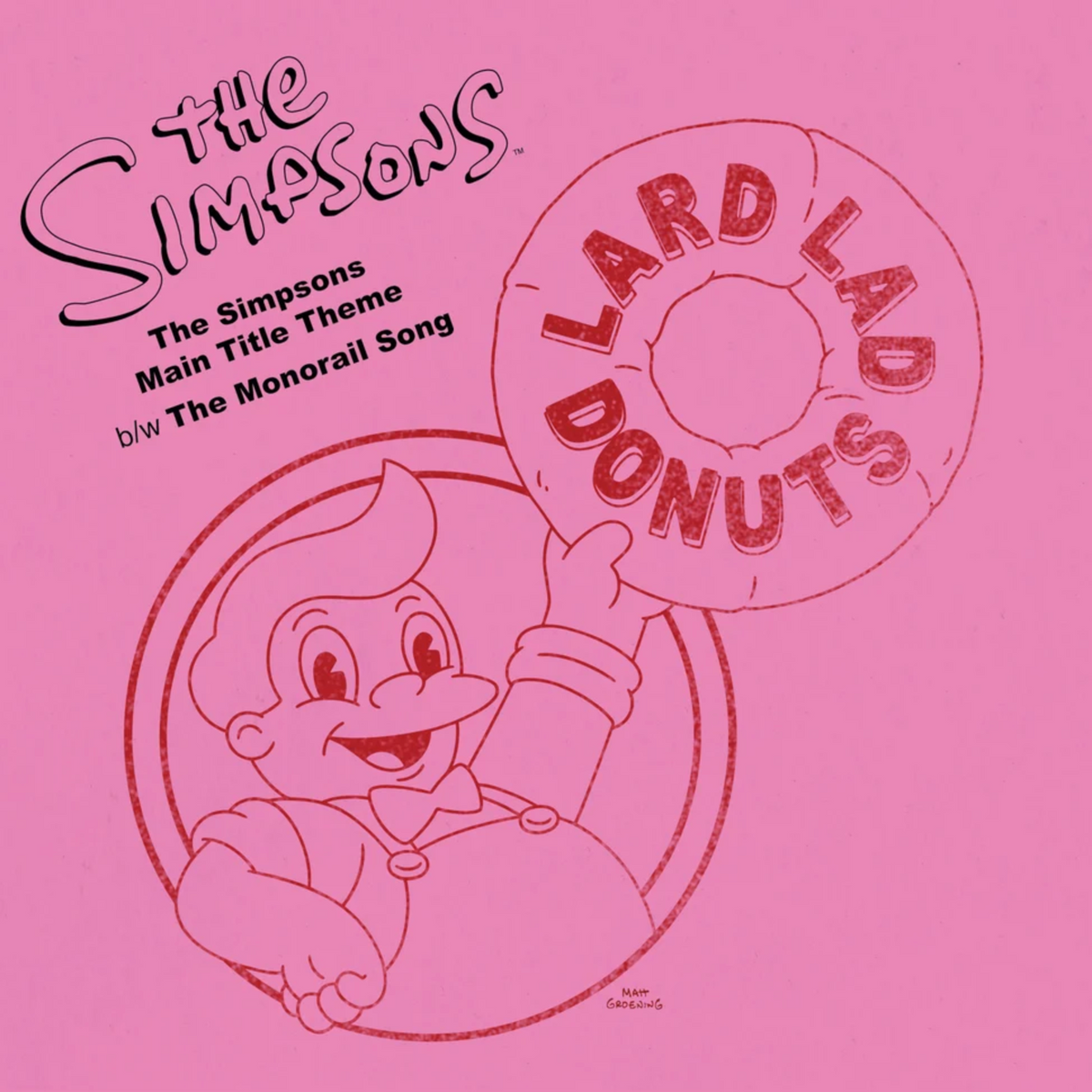 Pink album cover art for 'The Simpsons Main Title Theme / b/w The Monorail Song' featuring the show's logo and a line drawing of Lard Lad holding a donut that reads 'LARD LAD DONUTS'.