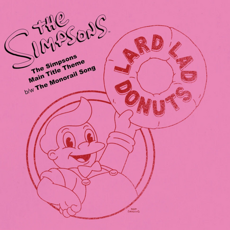 Pink album cover art for 'The Simpsons Main Title Theme / b/w The Monorail Song' featuring the show's logo and a line drawing of Lard Lad holding a donut that reads 'LARD LAD DONUTS'.