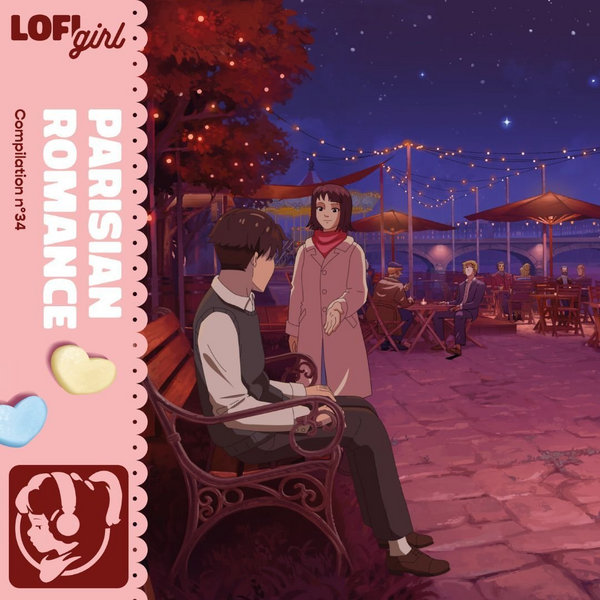 Lofi Girl Presents - Parisian Romance