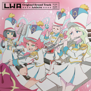 Little Witch Academia Original Soundtrack Archive