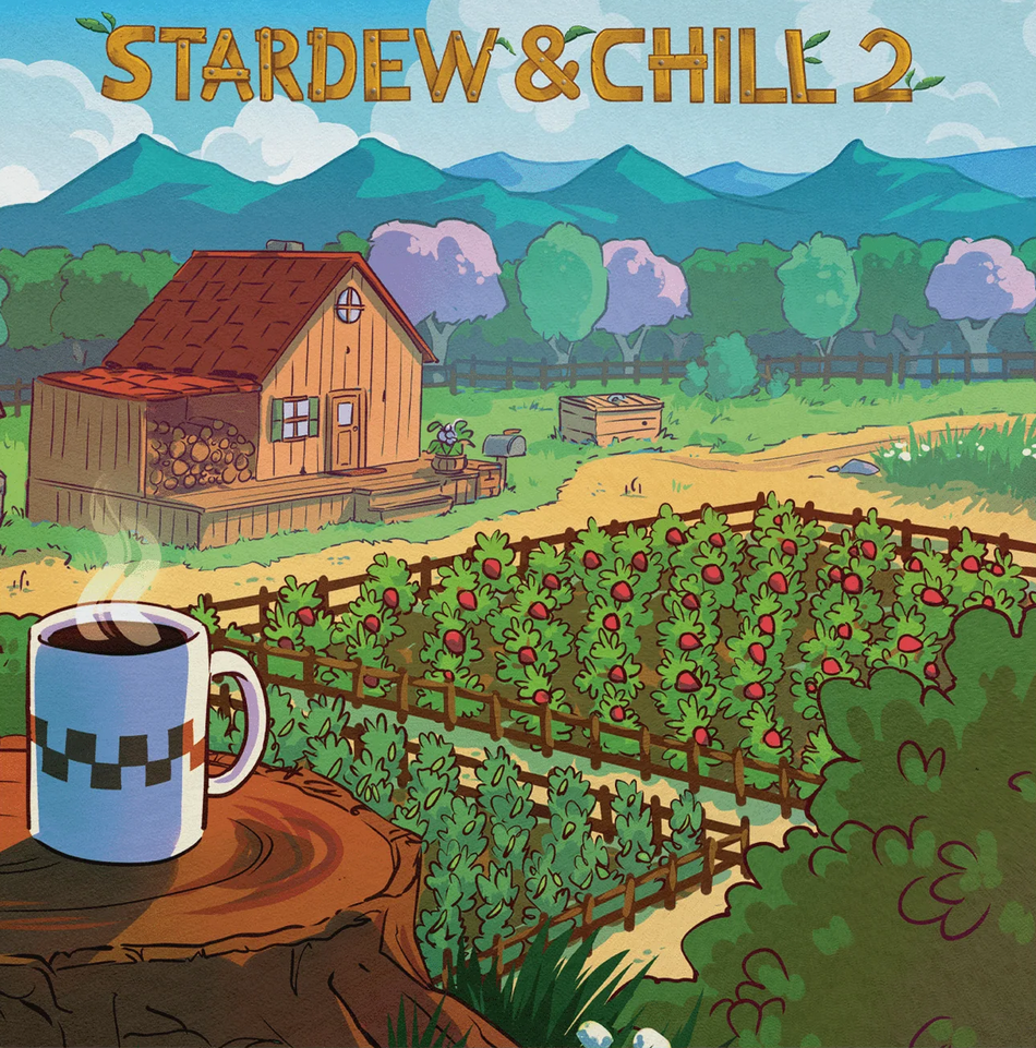 Stardew & Chill 2