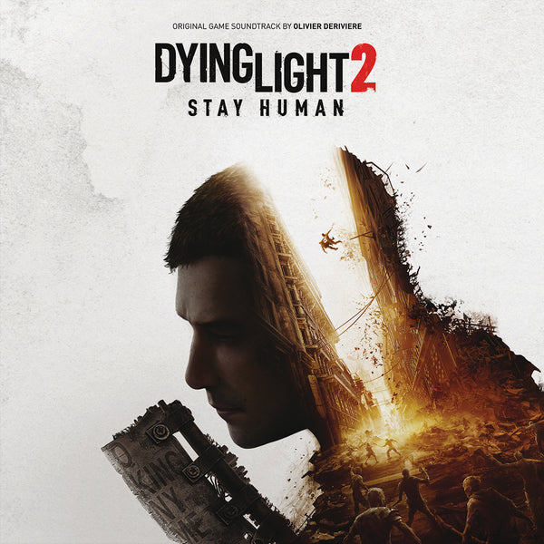 Dying Light 2 Stay Human (Original Game Soundtrack)