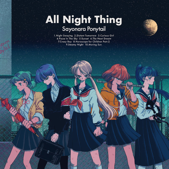 Sayonara Ponytail - All Night Thing *PREORDER*